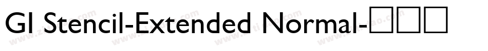 GI Stencil-Extended Normal字体转换